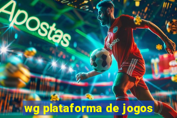 wg plataforma de jogos