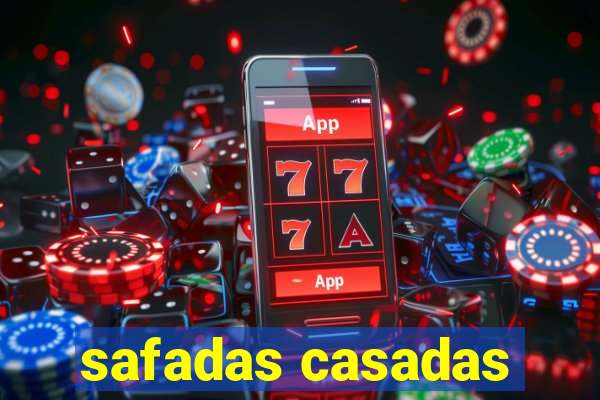 safadas casadas