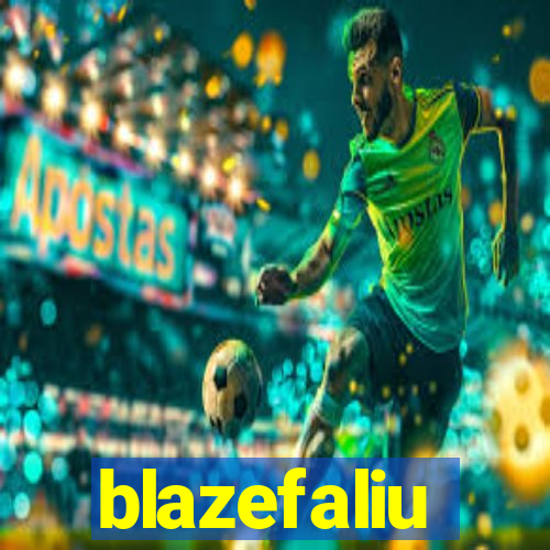 blazefaliu