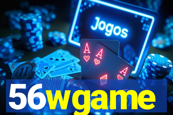 56wgame