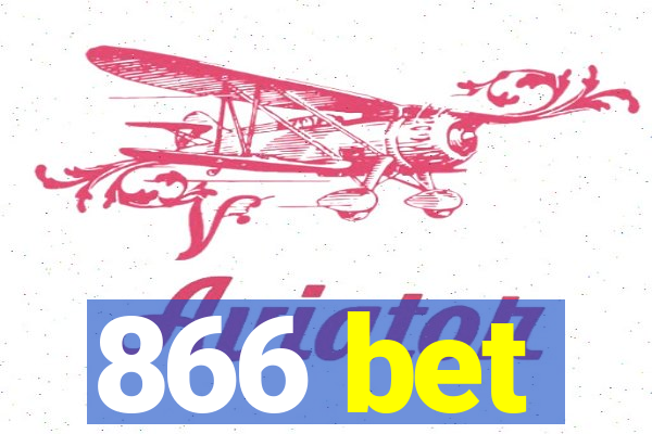 866 bet