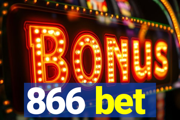 866 bet