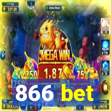 866 bet