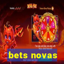 bets novas