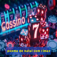 poema de natal com rimas