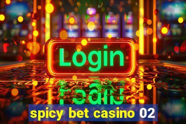 spicy bet casino 02