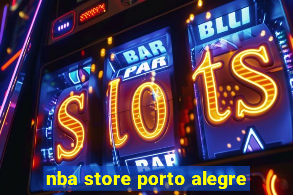 nba store porto alegre