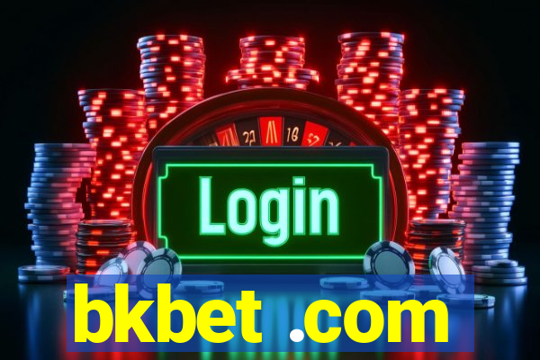 bkbet .com