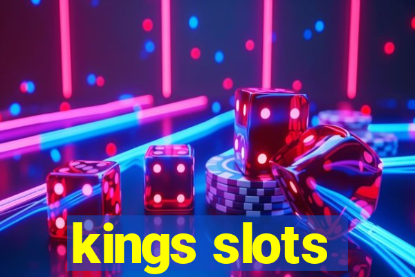 kings slots