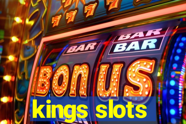 kings slots