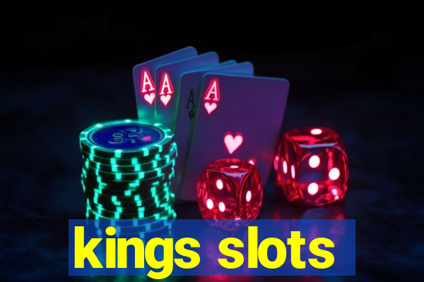 kings slots