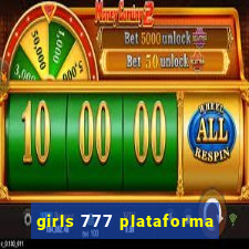 girls 777 plataforma