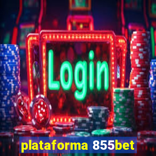 plataforma 855bet