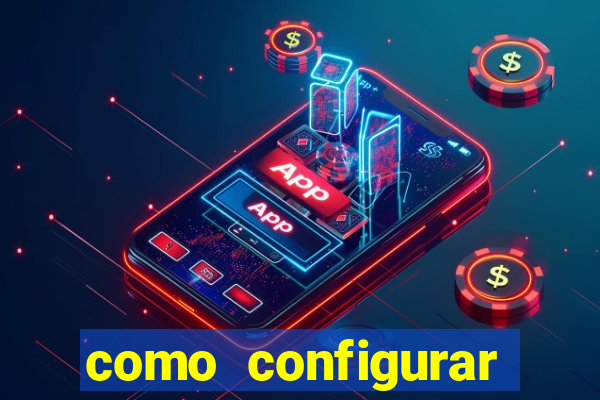 como configurar maquininha mercado pago