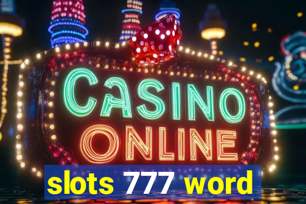 slots 777 word