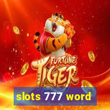 slots 777 word