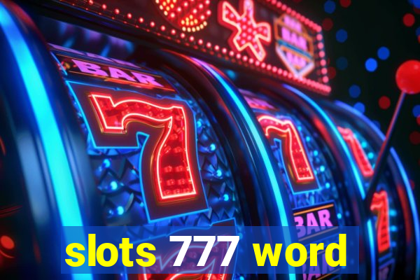 slots 777 word