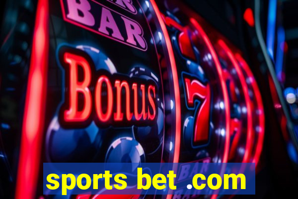 sports bet .com