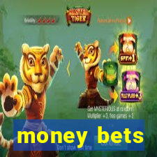 money bets