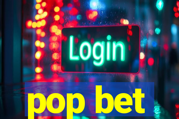 pop bet