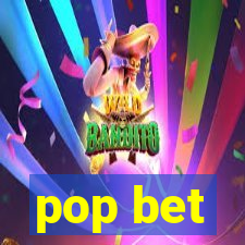 pop bet