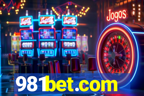 981bet.com