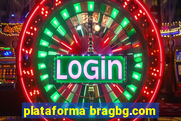 plataforma bragbg.com