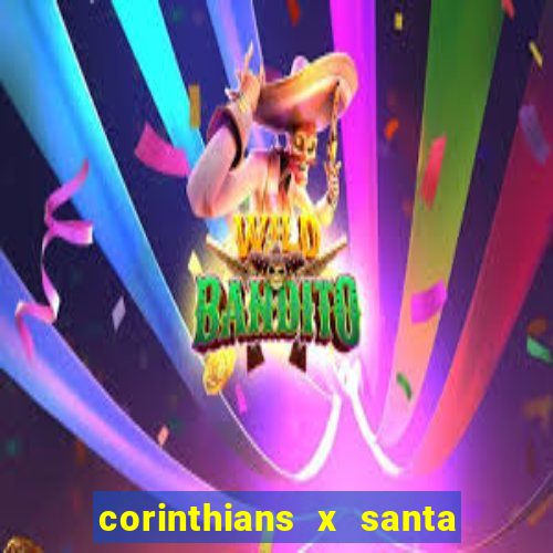 corinthians x santa cruz ao vivo hd