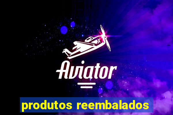 produtos reembalados