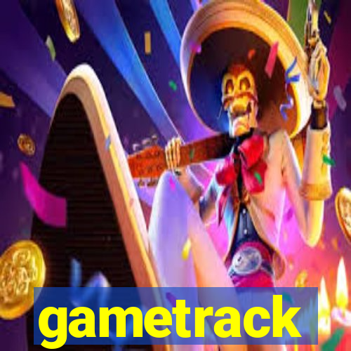 gametrack