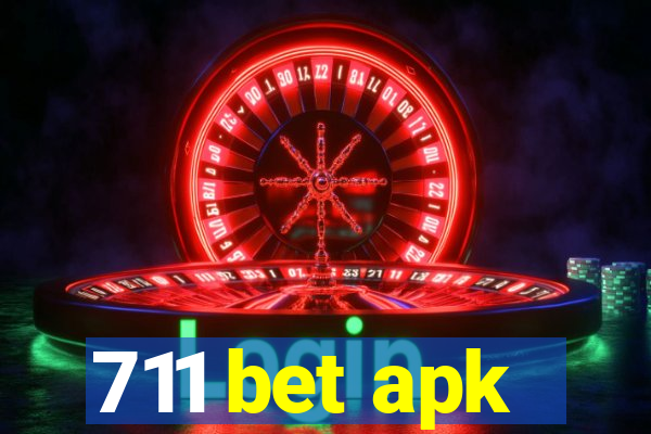 711 bet apk