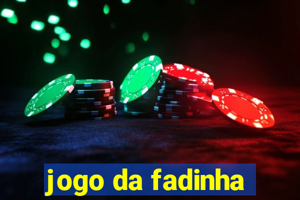 jogo da fadinha