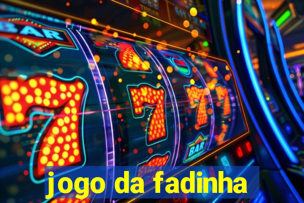 jogo da fadinha