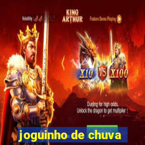 joguinho de chuva