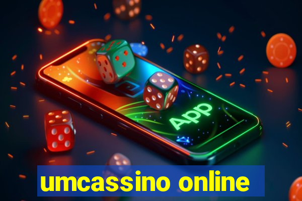 umcassino online