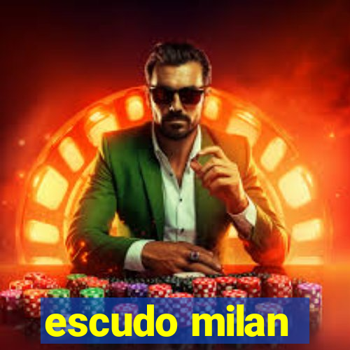 escudo milan