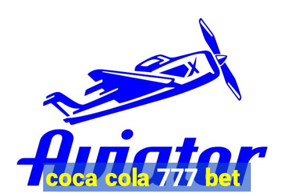 coca cola 777 bet