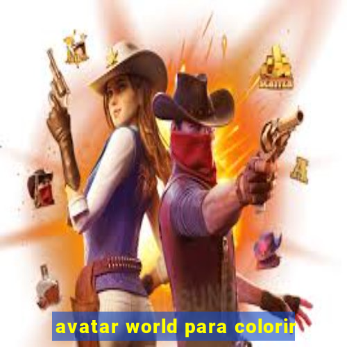 avatar world para colorir