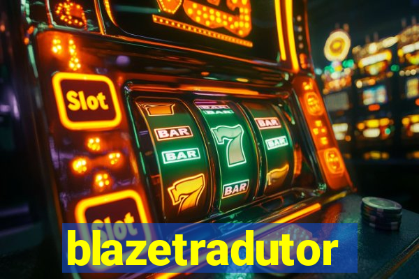 blazetradutor