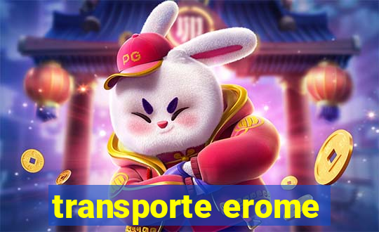 transporte erome