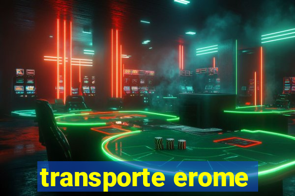 transporte erome