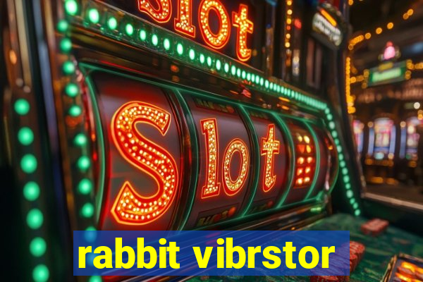 rabbit vibrstor