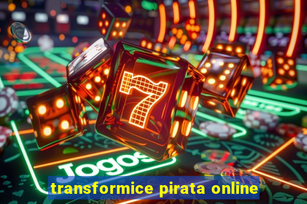 transformice pirata online