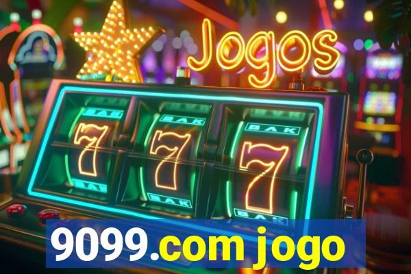 9099.com jogo