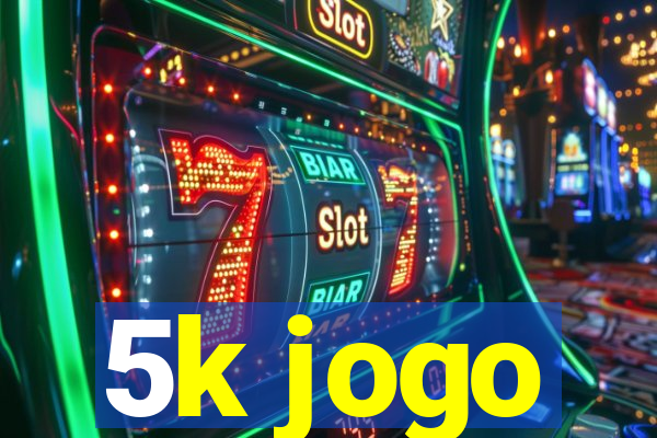 5k jogo