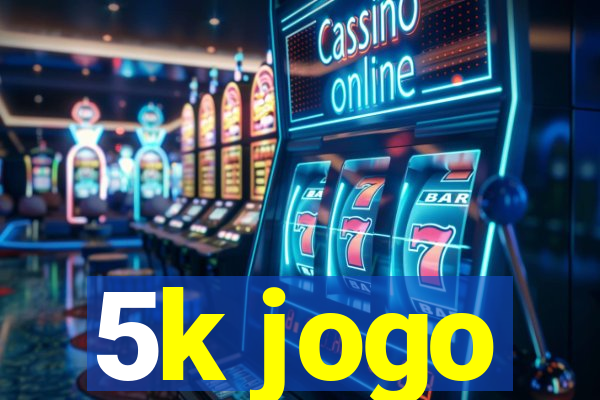 5k jogo