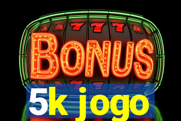 5k jogo