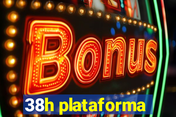 38h plataforma