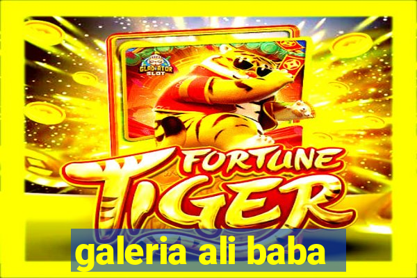 galeria ali baba