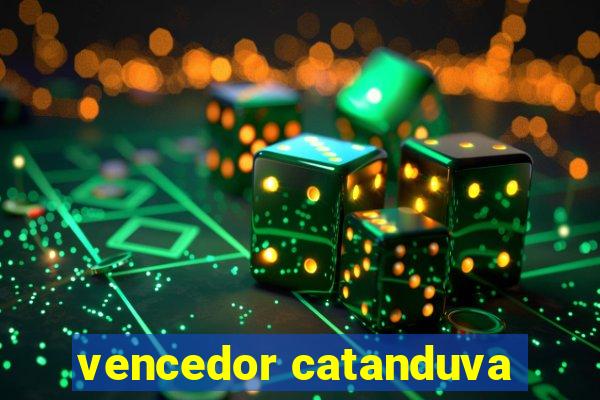 vencedor catanduva